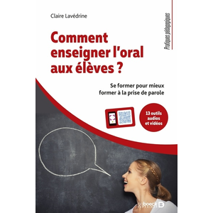 De Boeck Supérieur Comment enseigner l'oral aux élèves ?