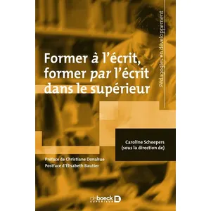 Former à l’écrit, former par l’écrit dans le supérieur pas cher