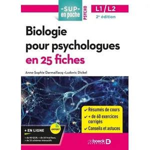 Comparateur de prix : De Boeck Supérieur Biologie pour psychologues en 25 fiches - Licence 1 et 2