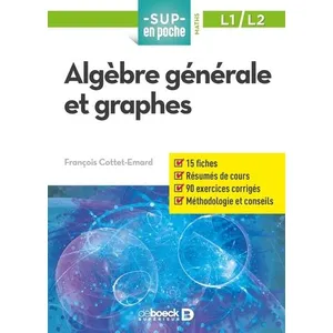 Comparateur de prix : De Boeck Supérieur Algèbre générale et graphes