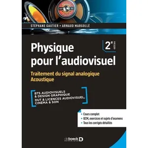 De Boeck Supérieur Physique pour l'audiovisuel