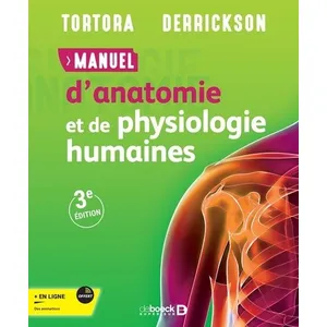 Comparateur de prix : De Boeck Supérieur Manuel d'anatomie et de physiologie humaines