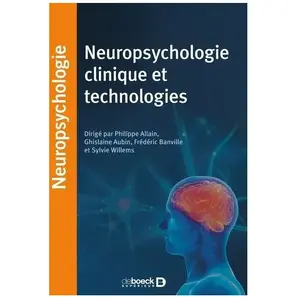 De Boeck Supérieur Neuropsychologie clinique et technologies pas cher