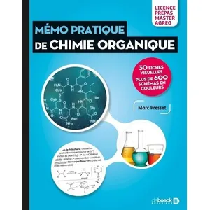 Comparateur de prix : De Boeck Supérieur Mémo pratique de Chimie Organique