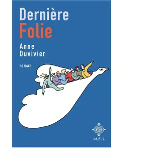 M.e.o Dernière folie broché pas cher