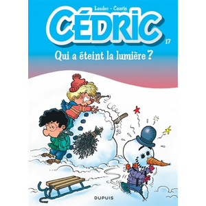 Dupuis Cédric. Vol. 17. Qui a éteint la lumière ? Raoul Cauvin, Laudec pas cher