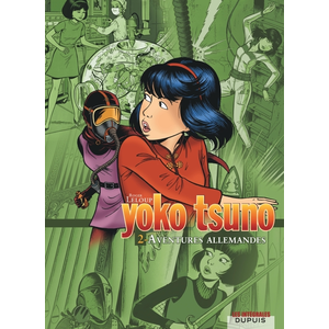 Comparateur de prix : Dupuis Yoko Tsuno - L'intégrale - Tome 2 - Aventures allemandes cartonné