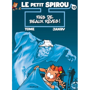 Comparateur de prix : Dupuis Le petit Spirou. Vol. 13. Fais de beaux rêves ! *** Ma mémoire flanche
