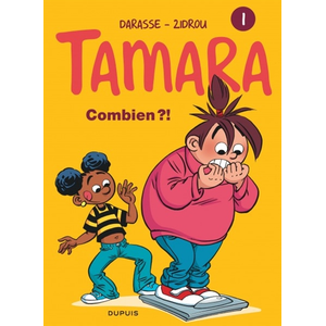 Dupuis Tamara - Tome 1 - Combien ?! Darasse (Illustration), Zidrou (Auteur) pas cher