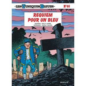 Comparateur de prix : Dupuis Les Tuniques bleues. Vol. 46. Requiem pour un bleu Raoul Cauvin, Willy Lambil