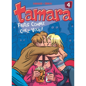 Dupuis Tamara. Vol. 4. Faites comme chez vous ! Christian Darasse, Zidrou pas cher