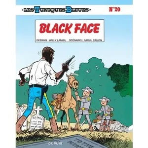Comparateur de prix : DUPUIS Les Tuniques Bleues Tome 20 - Black Face