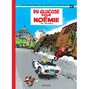 Dupuis Spirou et Fantasio. Vol. 21. Du glucose pour Noémie Jean-Claude Fournier pas cher