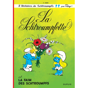 Dupuis Les Schtroumpfs tome 3 - La schtroumpfette (+ La faim des schtroumpfs) pas cher