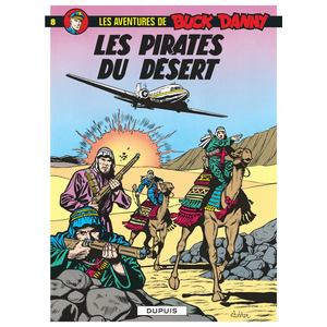 Comparateur de prix : DUPUIS Les Aventures De Buck Danny Tome 8 - Les Pirates Du Désert