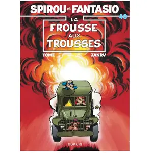DUPUIS Spirou Et Fantasio Tome 40 - La Frousse Aux Trousses
