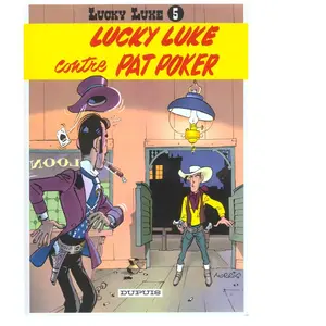 DUPUIS Lucky Luke - Tome 5 - Lucky Luke contre Pat Poker cartonné