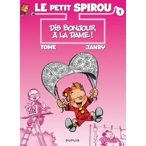 Comparateur de prix : DUPUIS Le petit Spirou. Vol. 1. Dis bonjour à la dame ! Tome, Janry