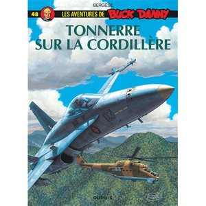 Comparateur de prix : DUPUIS Les Aventures De Buck Danny Tome 48 - Tonnerre Sur La Cordillère