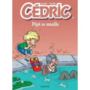 Comparateur de prix : Dupuis Cédric - Tome 7 - Pépé se mouille  Laudec (Illustration), Cauvin (Auteur)