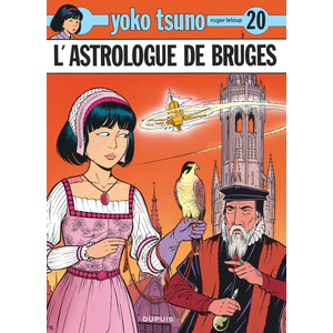 Dupuis Yoko Tsuno. Vol. 20. L'astrologue de Bruges Roger Leloup pas cher