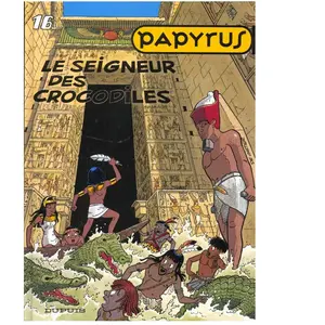 Comparateur de prix : DUPUIS Papyrus Tome 16 - Le Seigneur Des Crocodiles