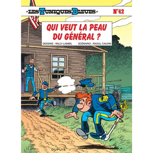 Comparateur de prix : DUPUIS Les Tuniques Bleues Tome 42 - Qui Veut La Peau Du Général