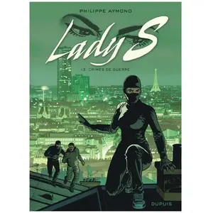 Dupuis Lady S - Tome 13 - Crimes de guerre pas cher