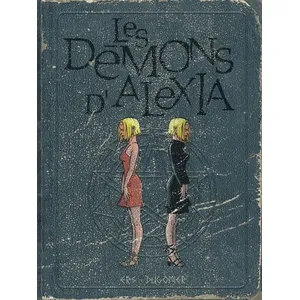 Comparateur de prix : Dupuis Les démons d'Alexia : Intégrale vol.2 : Tomes 5 à 7