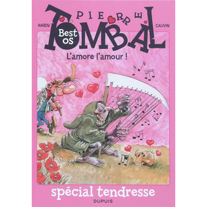 Dupuis Pierre Tombal - L'amore L'amour ! pas cher