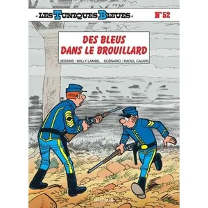 Dupuis Les Tuniques Bleues Tome 52 - Des Bleus Dans Le Brouillard pas cher
