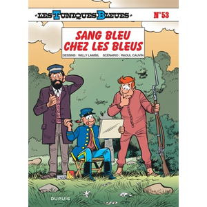 Comparateur de prix : Dupuis Les Tuniques Bleues Tome 53 - Sang Bleu Chez Les Bleus