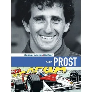 Comparateur de prix : Dupuis Michel Vaillant - Dossiers - Alain Prost (Cartonné)