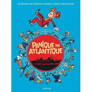 Dupuis Spirou et Fantasio (Une aventure de... par...) tome 6 - Panique en Atlantique pas cher