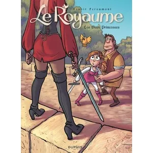 Dupuis Le Royaume Tome 2 - Les Deux Princesses