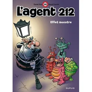 DUPUIS L'agent 212 Tome 28 - Effet Monstre