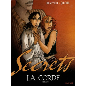 Dupuis Secrets - La Corde - Tome 2 pas cher