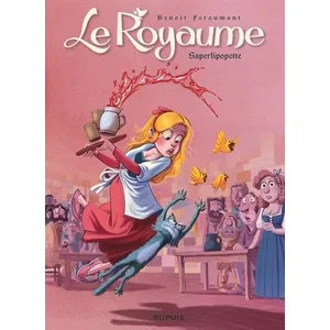 DUPUIS Le Royaume Tome 6 - Saperlipopette ! pas cher