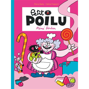 DUPUIS Petit Poilu Tome 4 - Mémé Bonbon pas cher