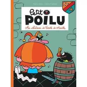 Comparateur de prix : Dupuis Petit Poilu Tome 13 - Au Château De Crotte De Maille