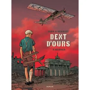 Dupuis Dent D'ours Tome 3 - Werner