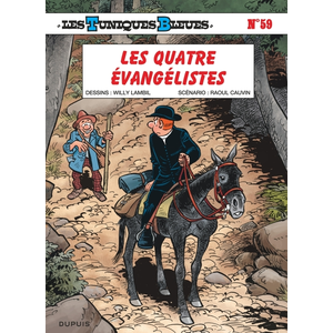 Comparateur de prix : Dupuis Les Tuniques bleues. Vol. 59. Les quatre évangélistes Raoul Cauvin, Willy Lambil