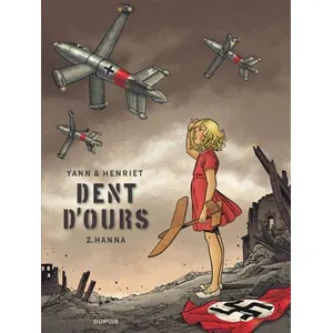 Dupuis Dent D'ours Tome 2 - Hanna pas cher