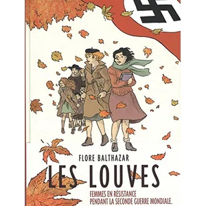 Dupuis Les Louves - Tome 0 - Les Louves  Balthazar Flore (Illustration), Balthazar Flore (Auteur) pas cher