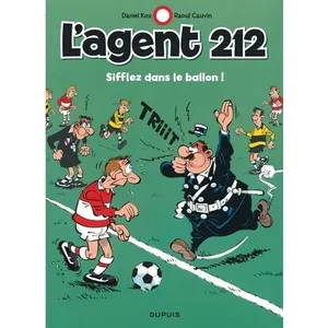 Dupuis L'agent 212 - Tome 11 - Sifflez dans le ballon ! (BD)