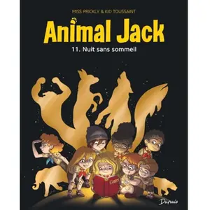 Animal Jack - Tome 11 - Nuit sans sommeil -  Kid Toussaint - Dupuis - cartonné - Bande dessinée jeunesse cartonné pas cher