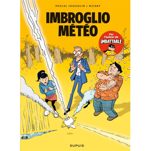 Dupuis Imbroglio météo Pascal Jousselin (Auteur), Nicoby (Illustration) pas cher