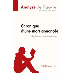Lepetitlitteraire Chronique d'une mort annoncée de Gabriel García Márquez (Analyse de l'oeuvre)Vendu parcultura-librairie
