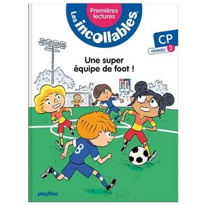 Comparateur de prix : Les incollables - Premières lectures - Tome 4 - Une super équipe de fo...