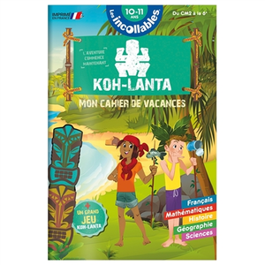 Comparateur de prix : Play Bac Eds Cahier de vacances 2025 Koh Lanta - Les incollables - CM2 à 6e - 10/11 ans